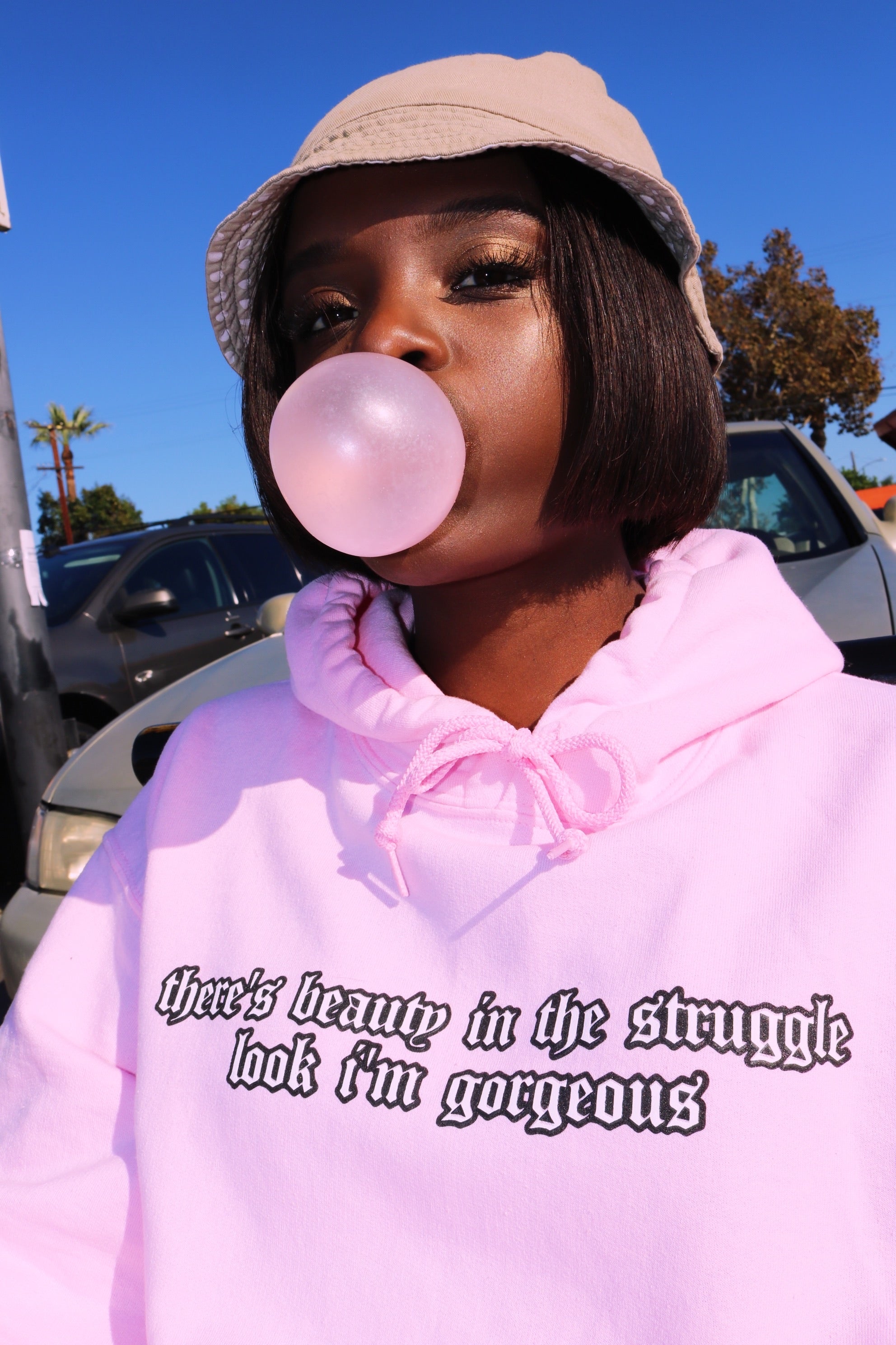 *“THERE’S BEAUTY IN THE STRUGGLE, LOOK I’M GORGEOUS” HOODIE